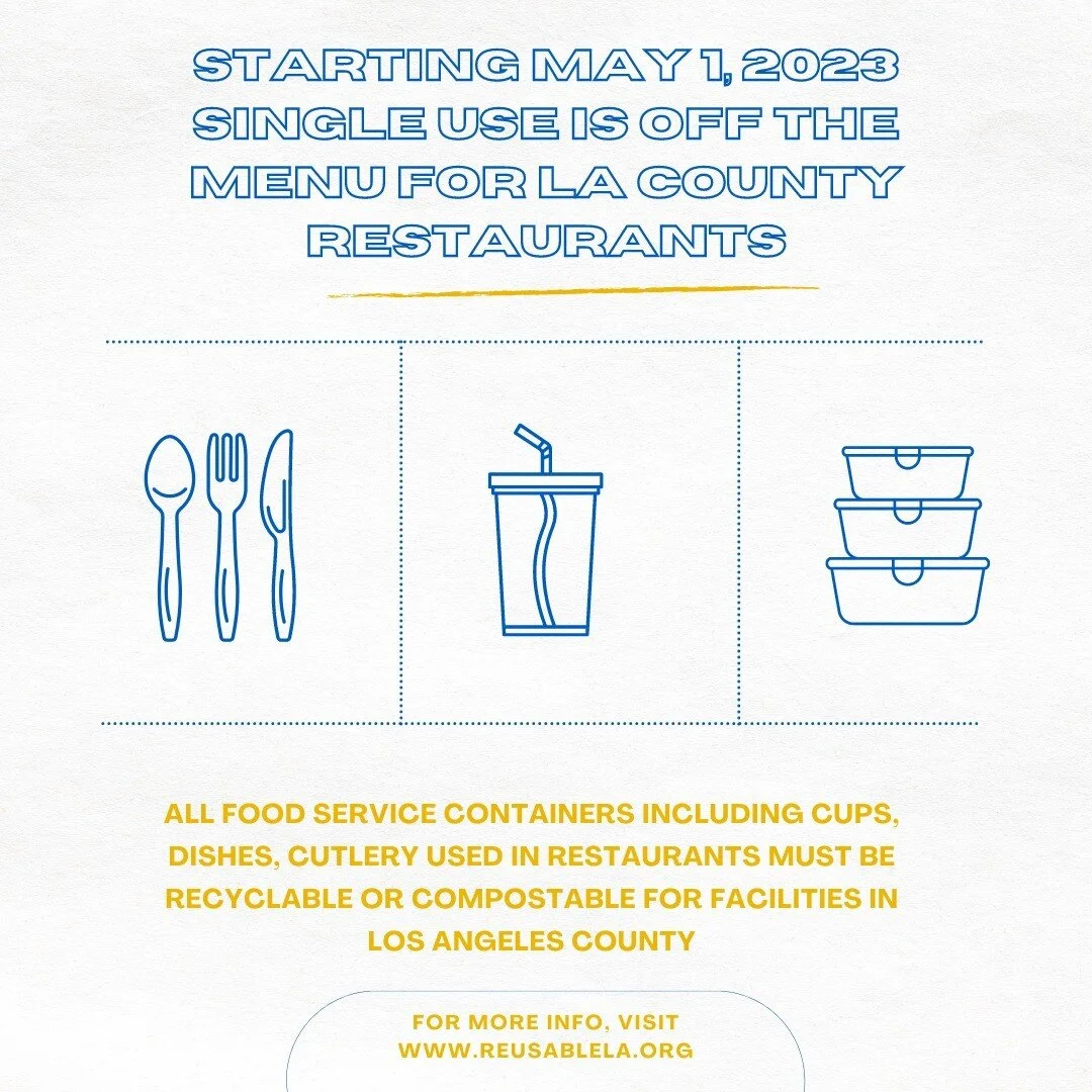 Order up, now without the landfill! LA County restaurants &amp; food facilities must now use food-service ware (like cups 🥤dishes / containers 🍽️ and cutlery 🍴) that are recyclable ♻️ or compostable 🌱

Huge congrats to our friends at @reusablela 