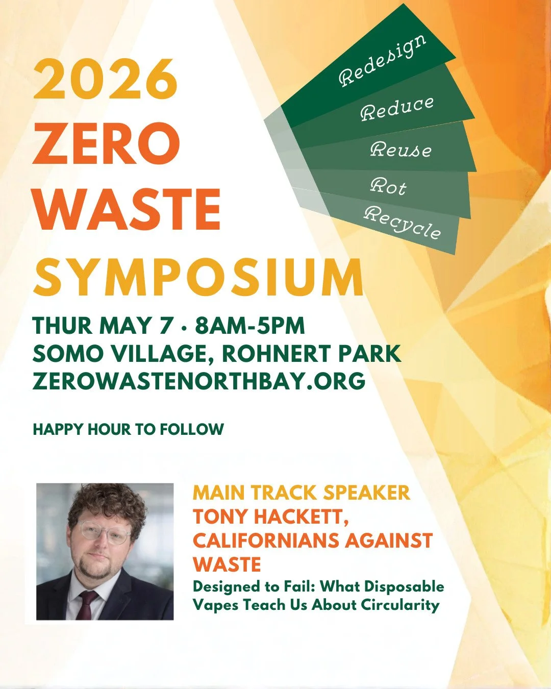 We are so excited to have our Policy Associate Tony Hackett speak at the 2026 Zero Waste Symposium hosted by Zero Waste North Bay. 

Get your tickets here: https://zerowastenorthbay.org/