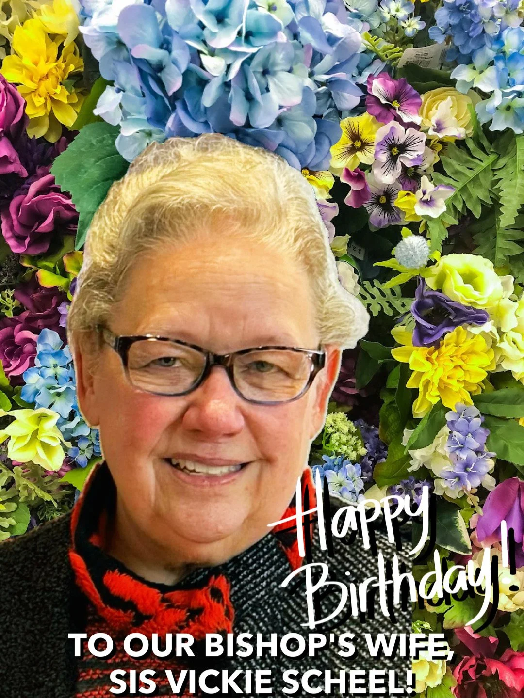 Sis Vickie Scheel's Birthday!