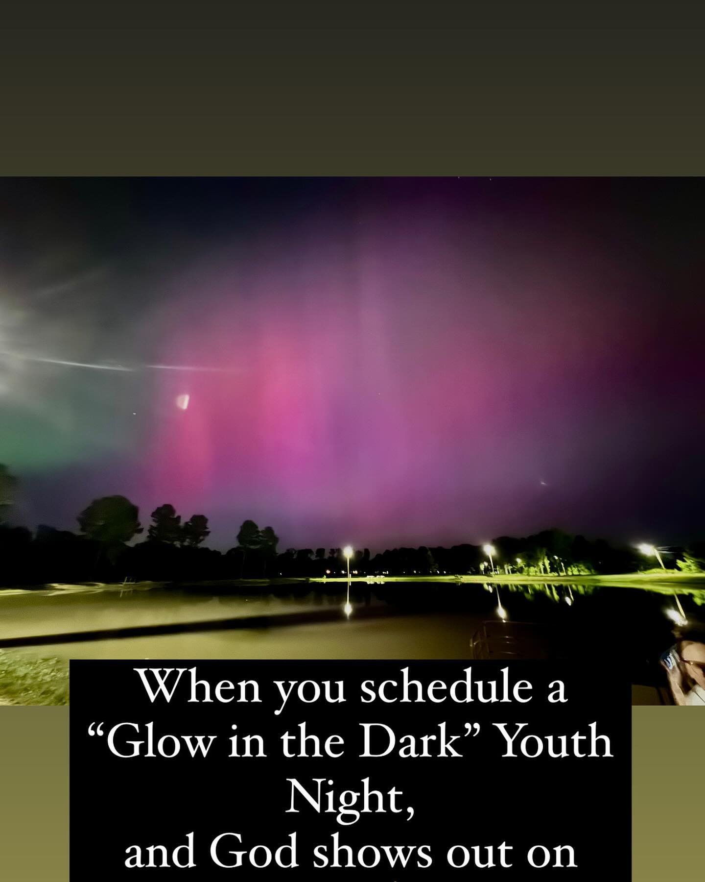 🔴🟣🔵🟢GLOW IN THE DARK YOUTH NIGHT at the park!  Thanks to everyone who helped our youth have a great time last night. The northern lights show was such an added bonus!! Bro George &amp; Sis Vonda Bradley, Bro Ben &amp; Sis Jess McIlroy, Bro Zach &