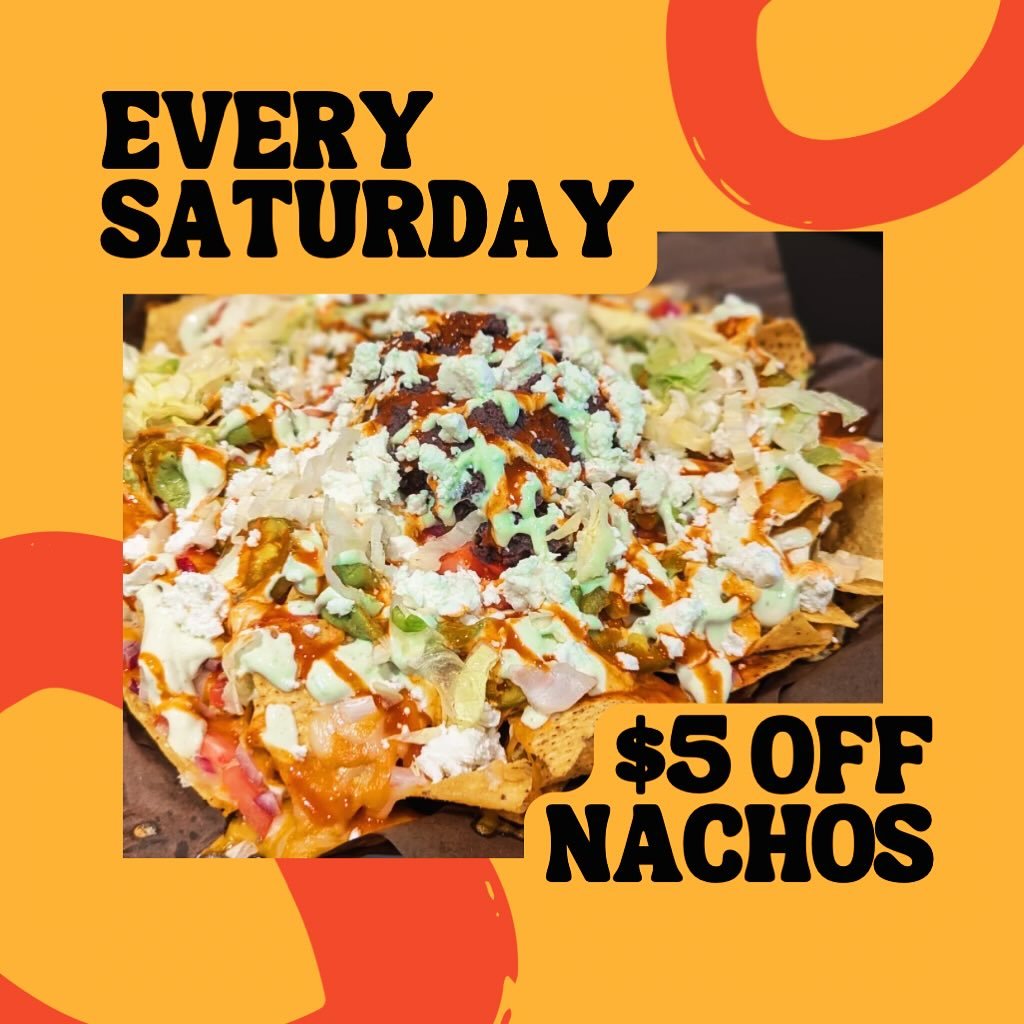 🧀 Nacho Saturdays 🥑

Every Saturday, take $5 off our nachos. We have 2 choices - our original nachos or try our Shakey&rsquo;s Loaded Nachos with cheddar, tomato, onion, jalape&ntilde;o, shredded lettuce, refried black beans, cholula, guacamole, ho