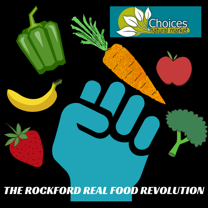 2018 Rockford Real Food Revolution Week 1:  Know Your Food