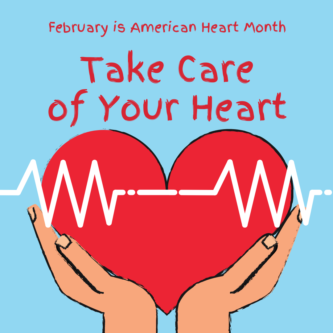 Heart Health Month - Women and Heart Disease