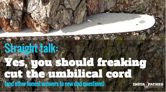 dads-should-cut-umbilical-cord
