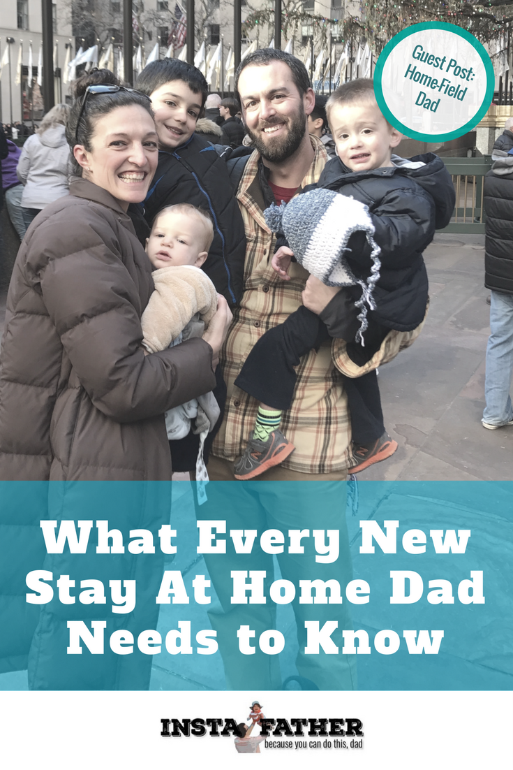 What should a new Stay At Home Dad know to be successful? Ryan Darcy of Home-Field Dad breaks it down. | instafather.com
