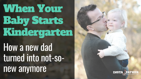 The Powerful Emotion of Your Baby Starting Kindergarten