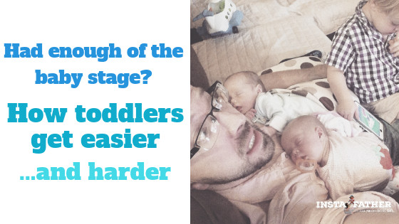 Had enough of the baby stage? How toddlers get easier...and harder 
