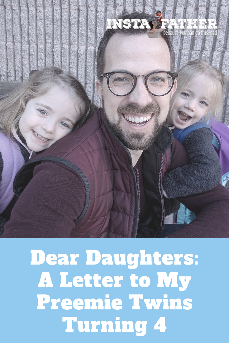 What one dad has to say to his four-year-old twin daughters for their birthday. | instafather.com