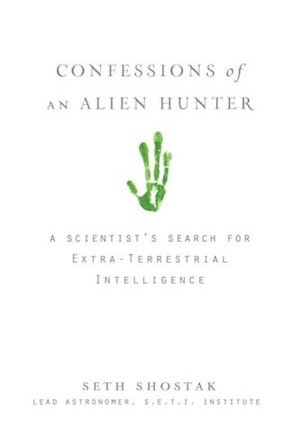 Confessions of an Alien Hunter