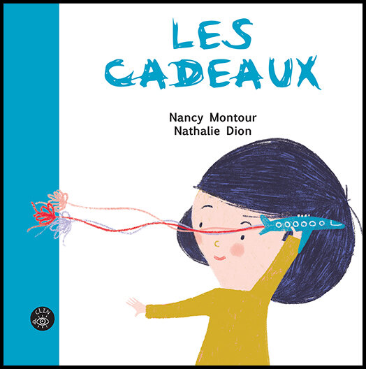 Les cadeaux, éditions Isatis, texte de Nancy Montour