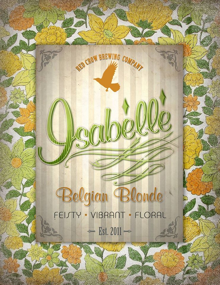 Isabelle Seductive and Spunky... Definitely a Head - Turner. ABV:........6.8% Bitterness:......30IBUs Barley and wheat Malt blended into soft Belgian ale. Spiced with coriander for a fruity and spicy flavor distinctly Belgian. Finishes dry and crisp.