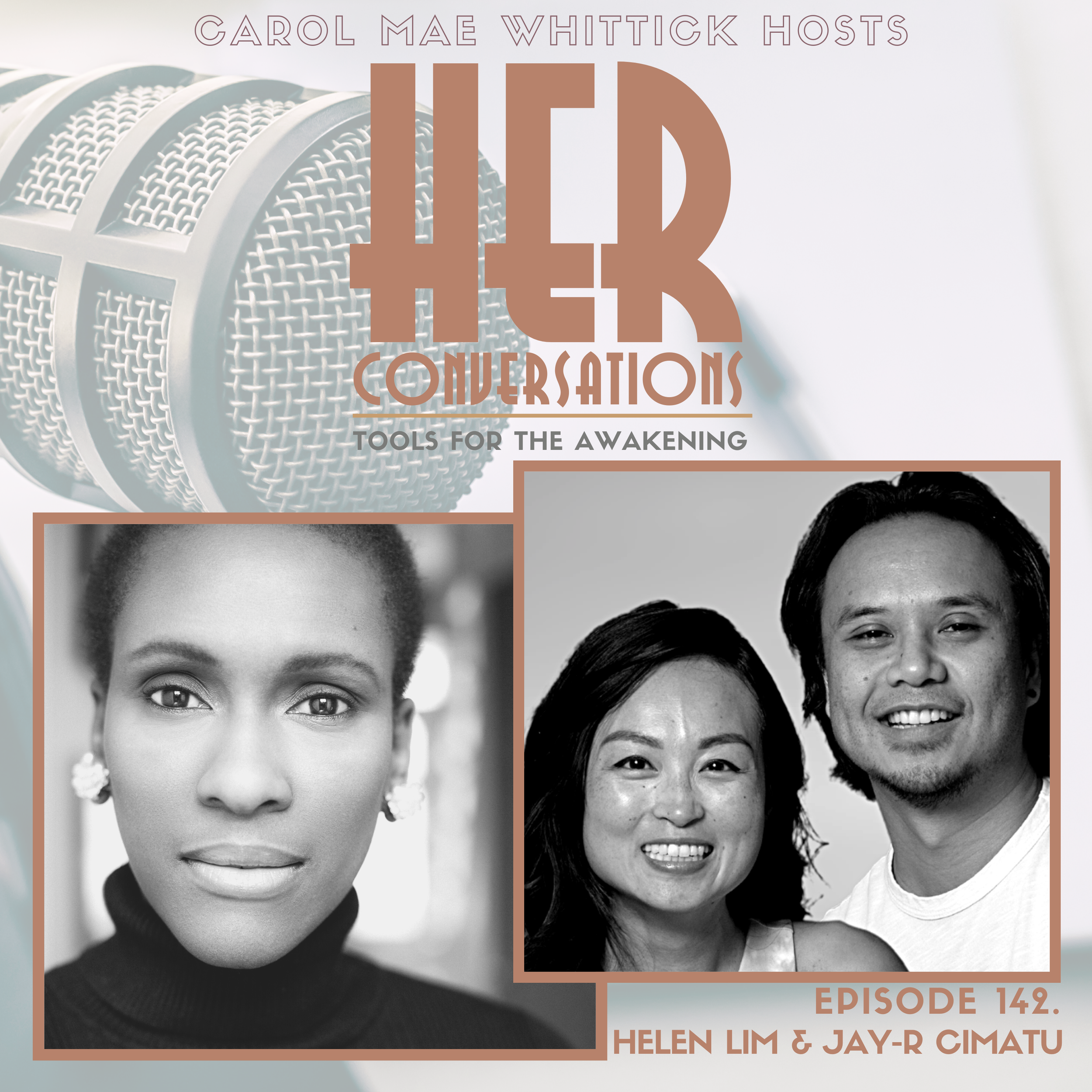 142. Awakened…Now What?! with Helen Lim and Jay-R Cimatu