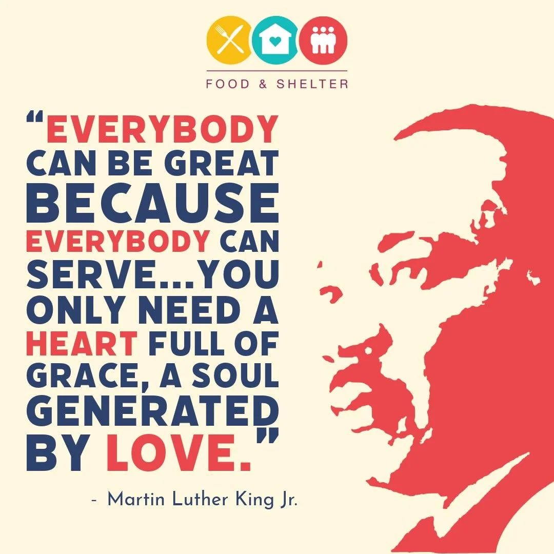 &ldquo;Everybody can be great because everybody can serve. You don&rsquo;t have to have a college degree to serve. You don&rsquo;t have to make your subject and your verb agree to serve. You only need a heart full of grace, a soul generated by love.&