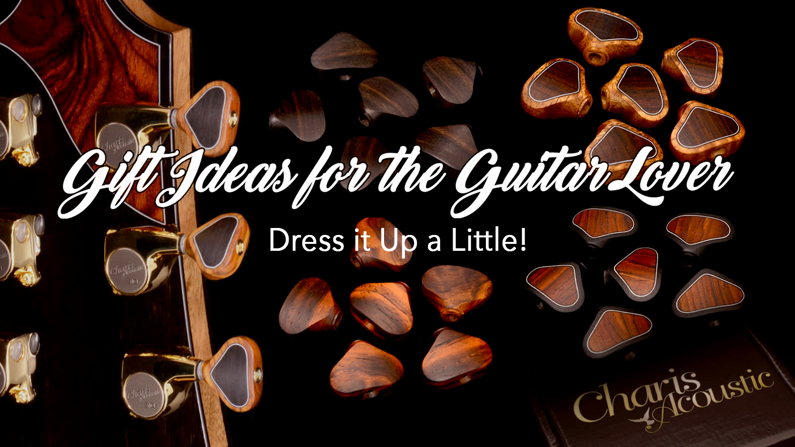 Charis Acoustic's Tuner Button Store - Grand Opening!