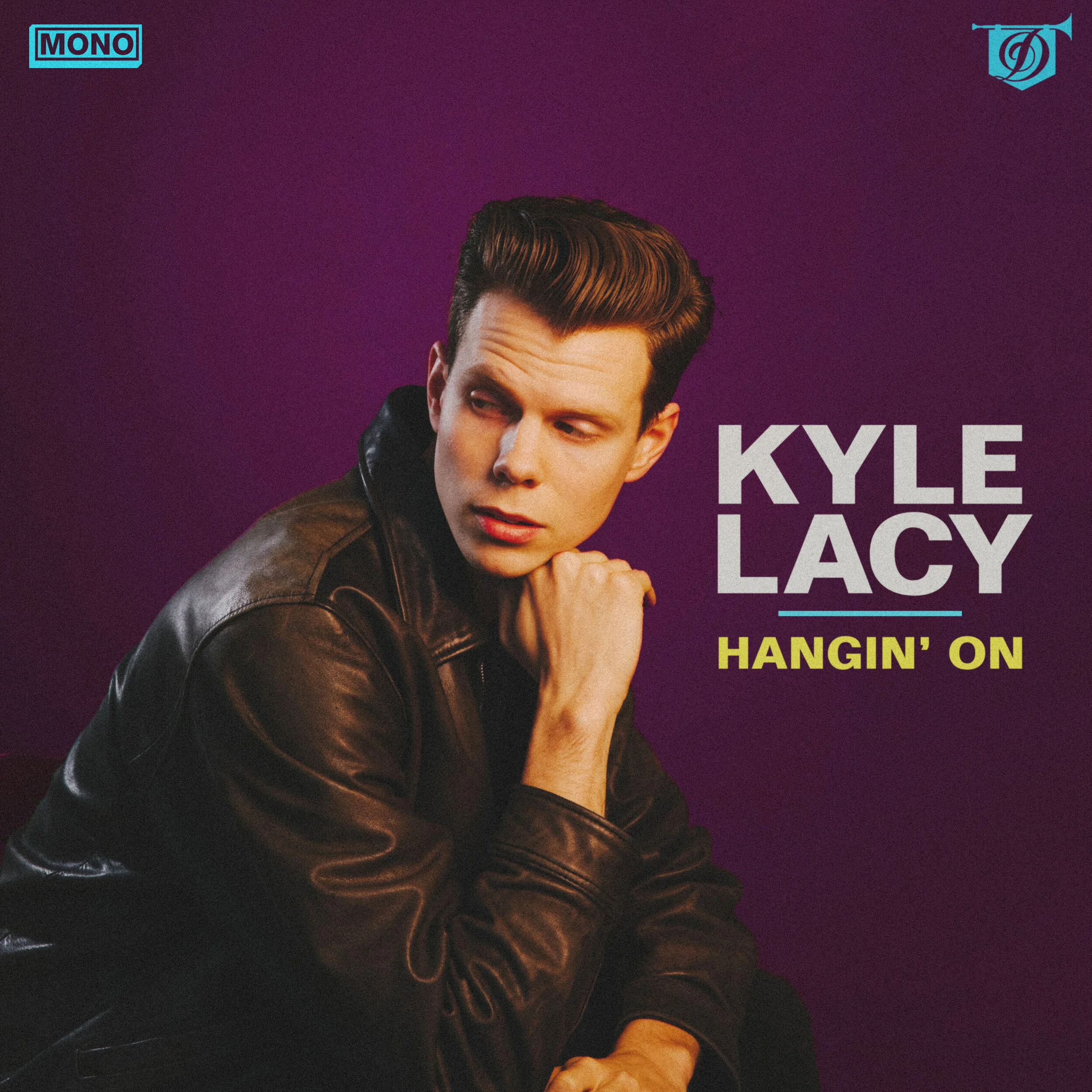 KYLE LACY HANGIN ON cover 3k.jpg