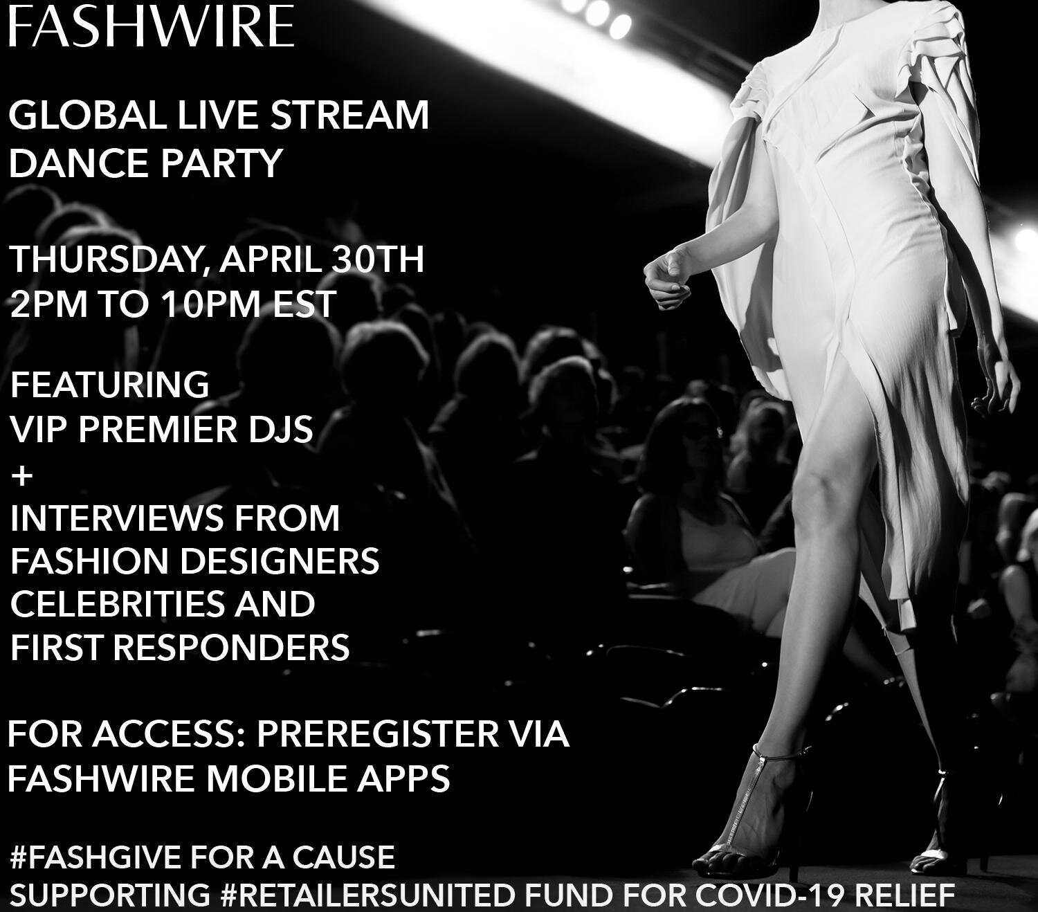 Fashwire Global Live Stream Dance Party — Gossip and Glamour