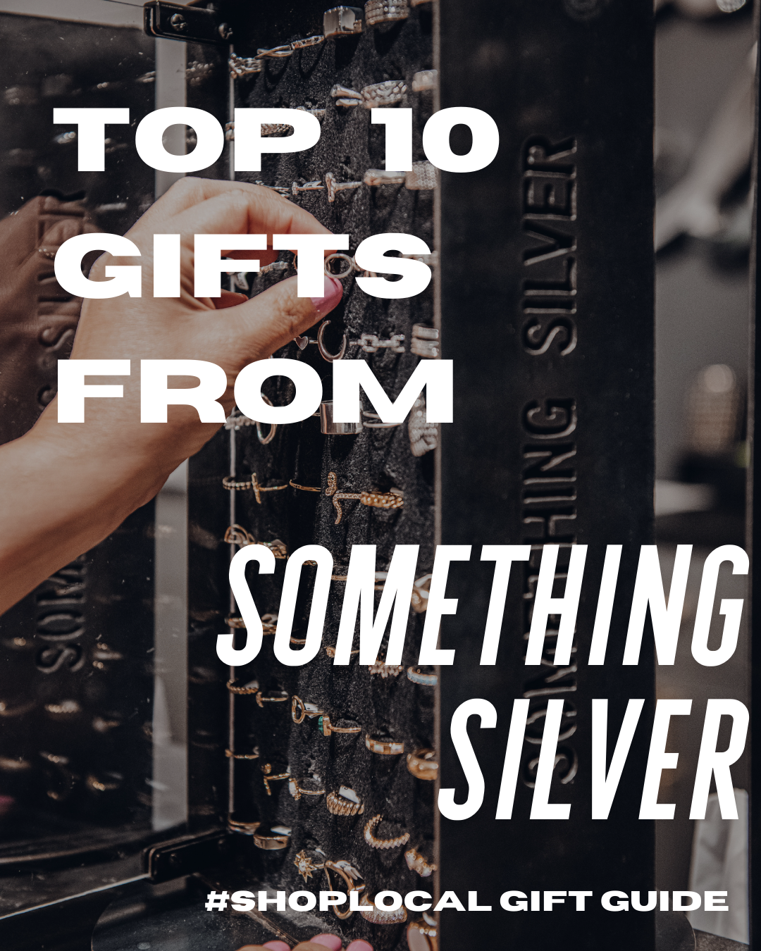 Top 10 Holiday Gifts from Something Silver 