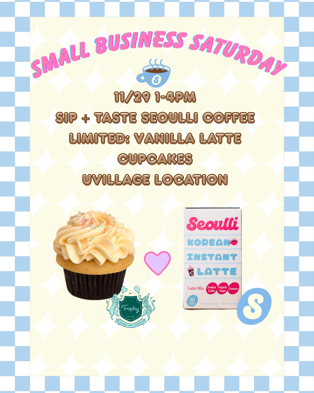 Shop Small: Seoulli Pop-Up at Trophy Cupcakes