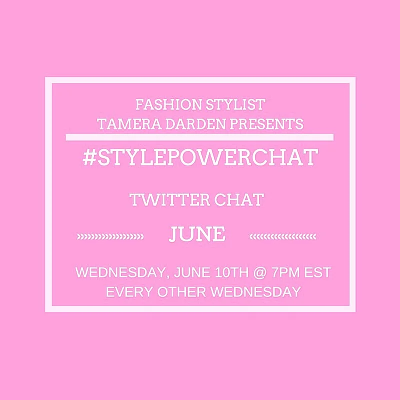 #stylepowerchat Twitter chat will be every other Wednesday at 7pm EST.