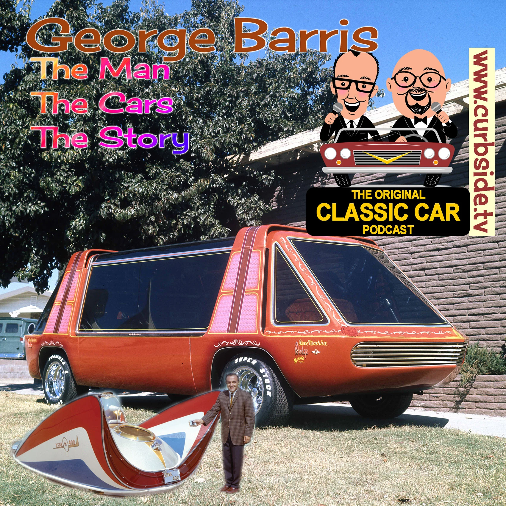 0019 - George Barris: The Man, The Cars, The Podcast