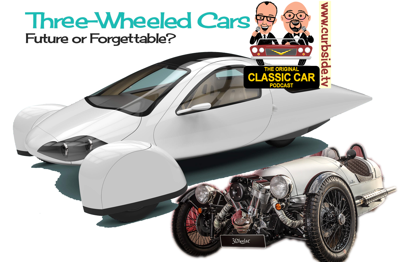 0034 - Three-Wheeled cars; the story, this history, the scandals