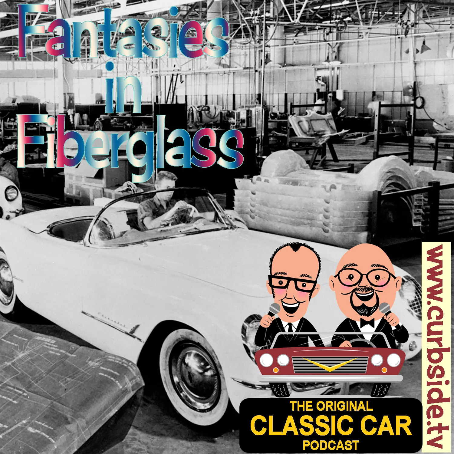 0036 - Fantastic Plastic - fiberglass cars of the '50s and beyond