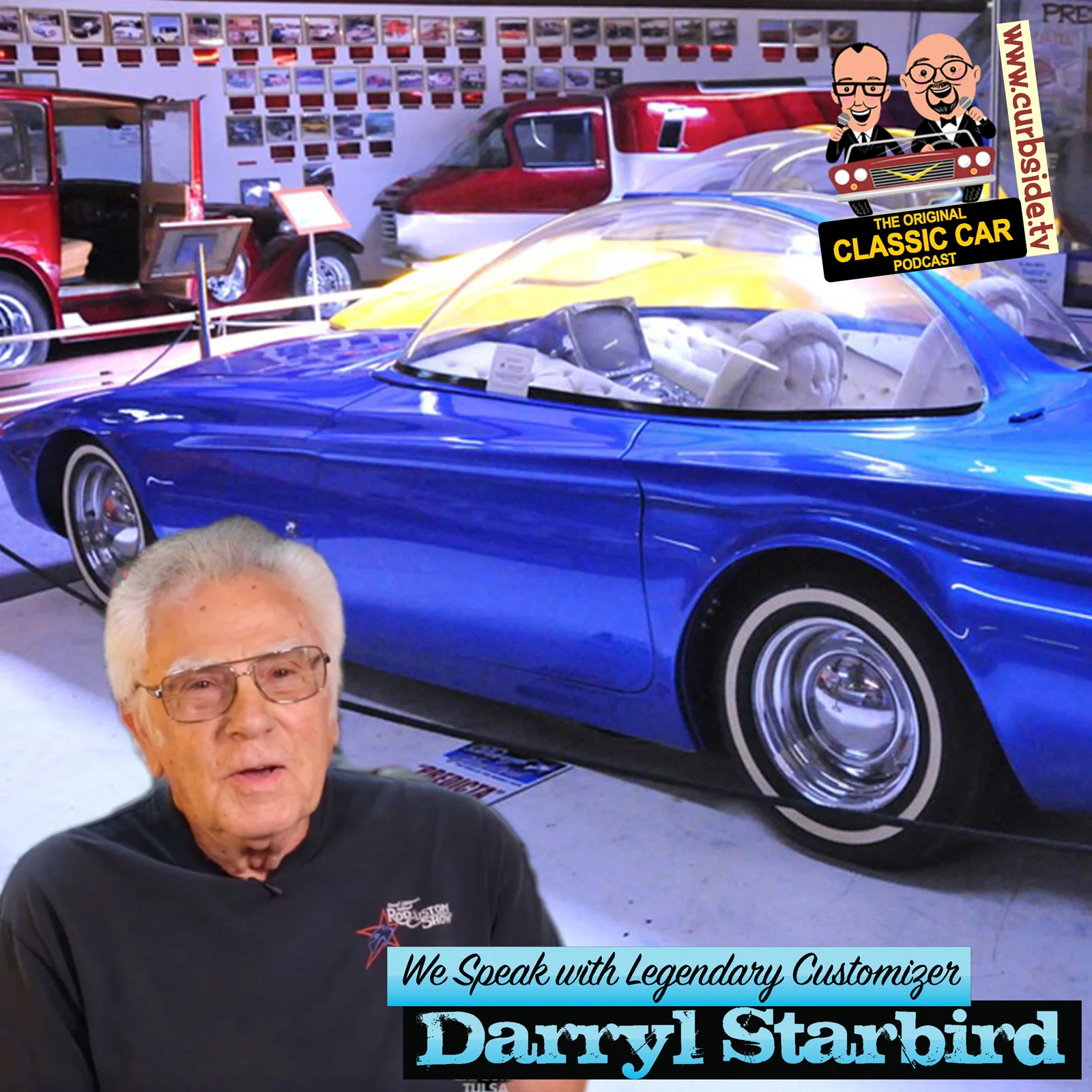 Darryl Starbird, legendary customizer on the Curbside Classic Car Show