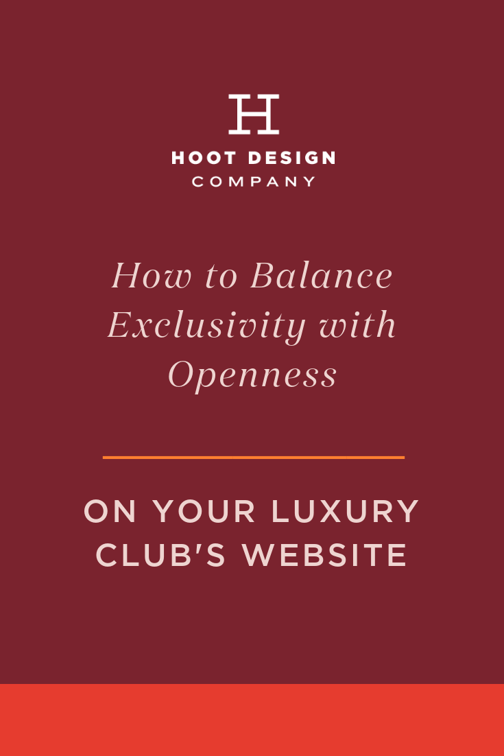 How to Balance Exclusivity with Openness on Your Luxury Club’s Website