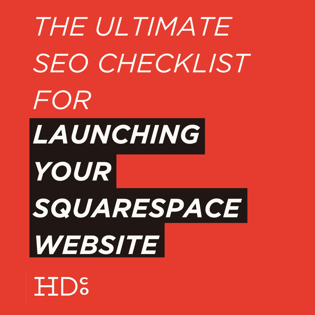 The Ultimate SEO Checklist for Launching Your Squarespace Website