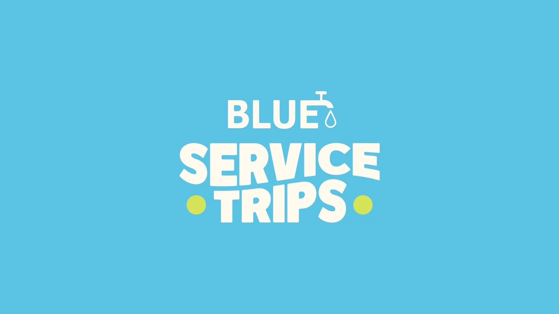 2027 BLUE Service Trip Launch