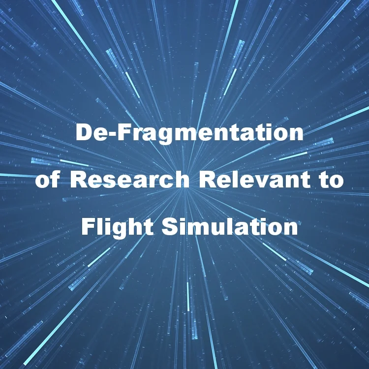 Transdisciplinary Research Relevant to Flight Simulation