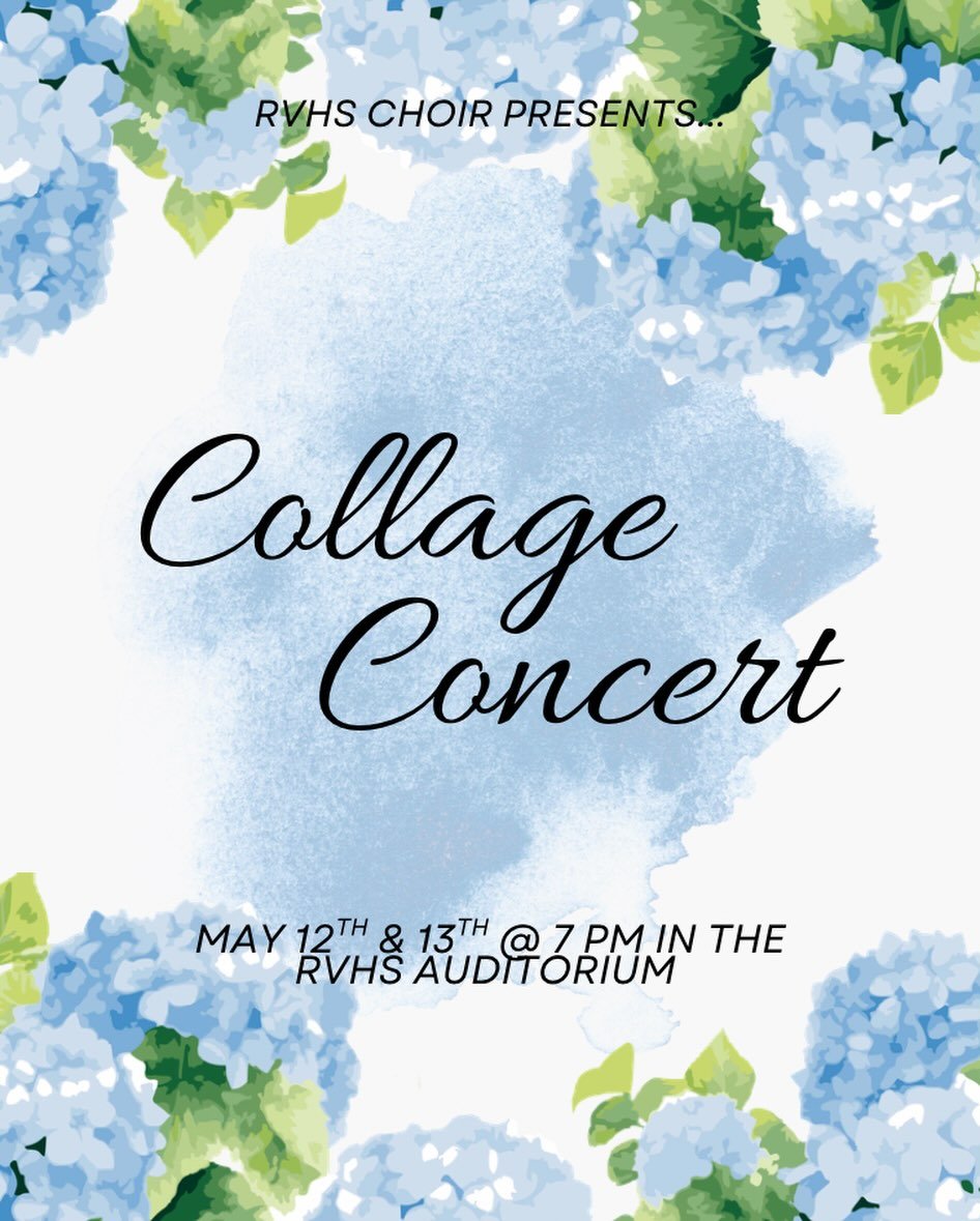 Come support RV Choir at our Collage Concert on May 12th and 13th! Tickets are available at the link in our bio 🔗💙🩵🤍