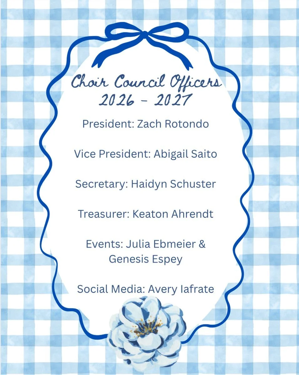 Congrats to our 2026-2027 Choir Council Officers!