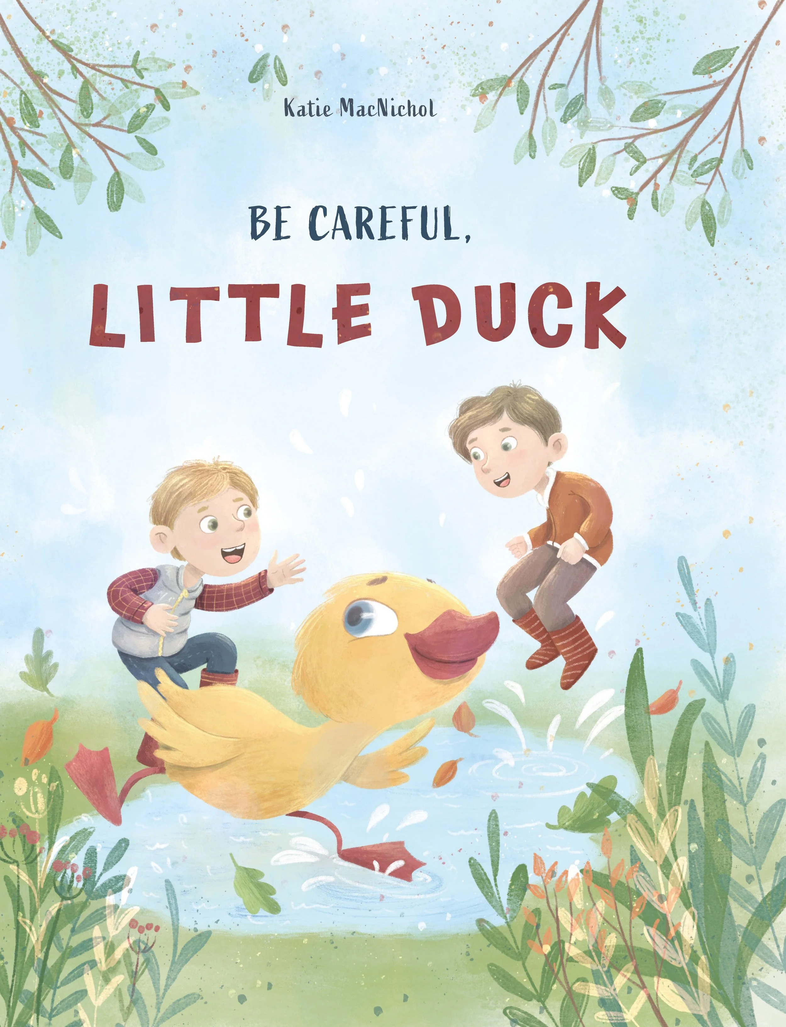 Be Careful Little Duck.jpg