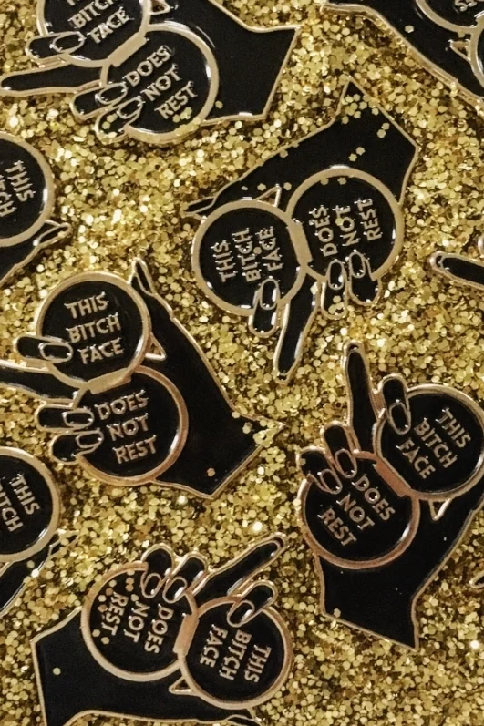 This Bitch Face Does Not Rest Gold Pin