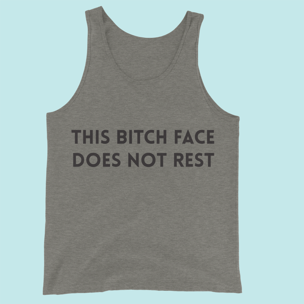 #011 BITCH FACE TEXT GREY TANK