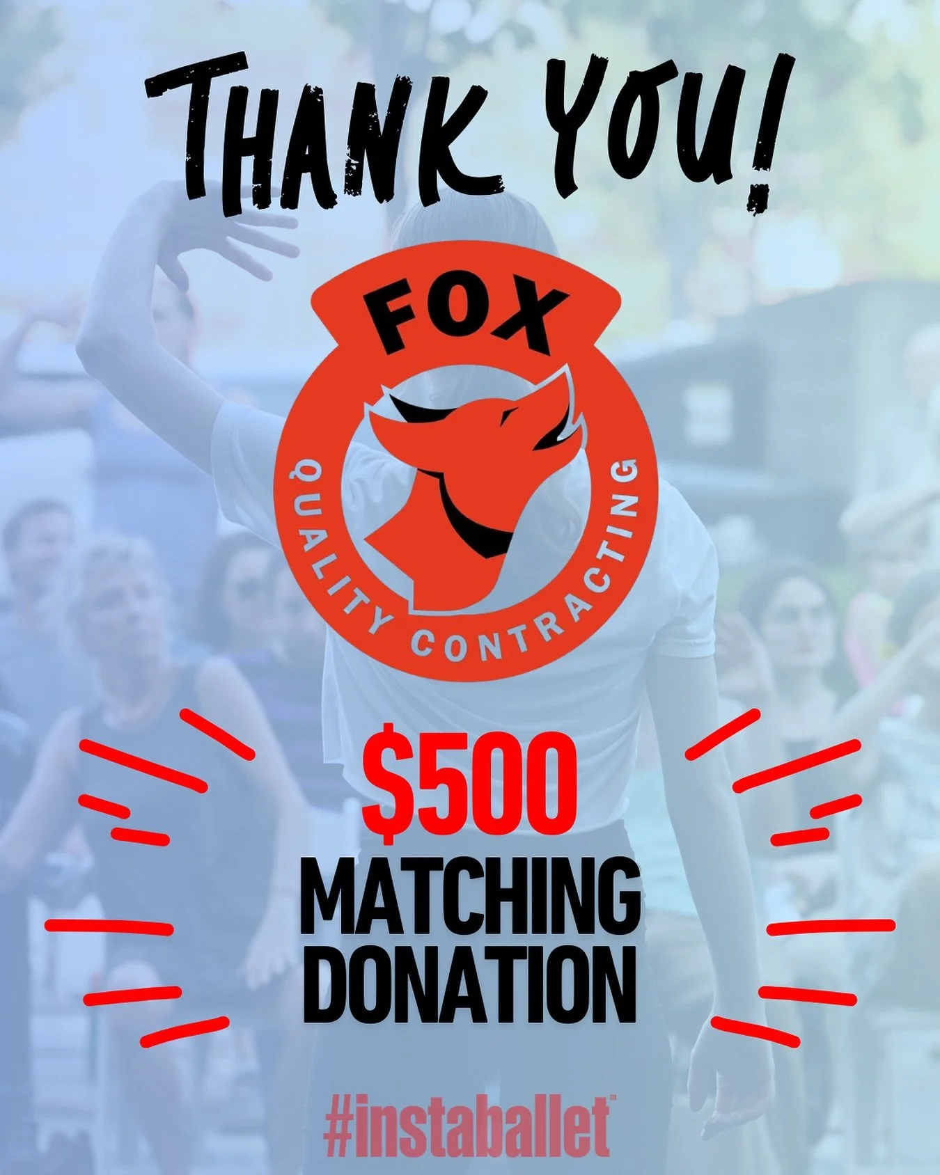 MATCHING CHALLENGE! 🦊 Fox Quality Contracting will donate $500 once we raise $500 by the end of tonight&rsquo;s #instaballet at 8 pm! 

That&rsquo;s $1,000 to help us close the gap and hit our $50K goal &mdash; but only if we reach it in time!

Let&