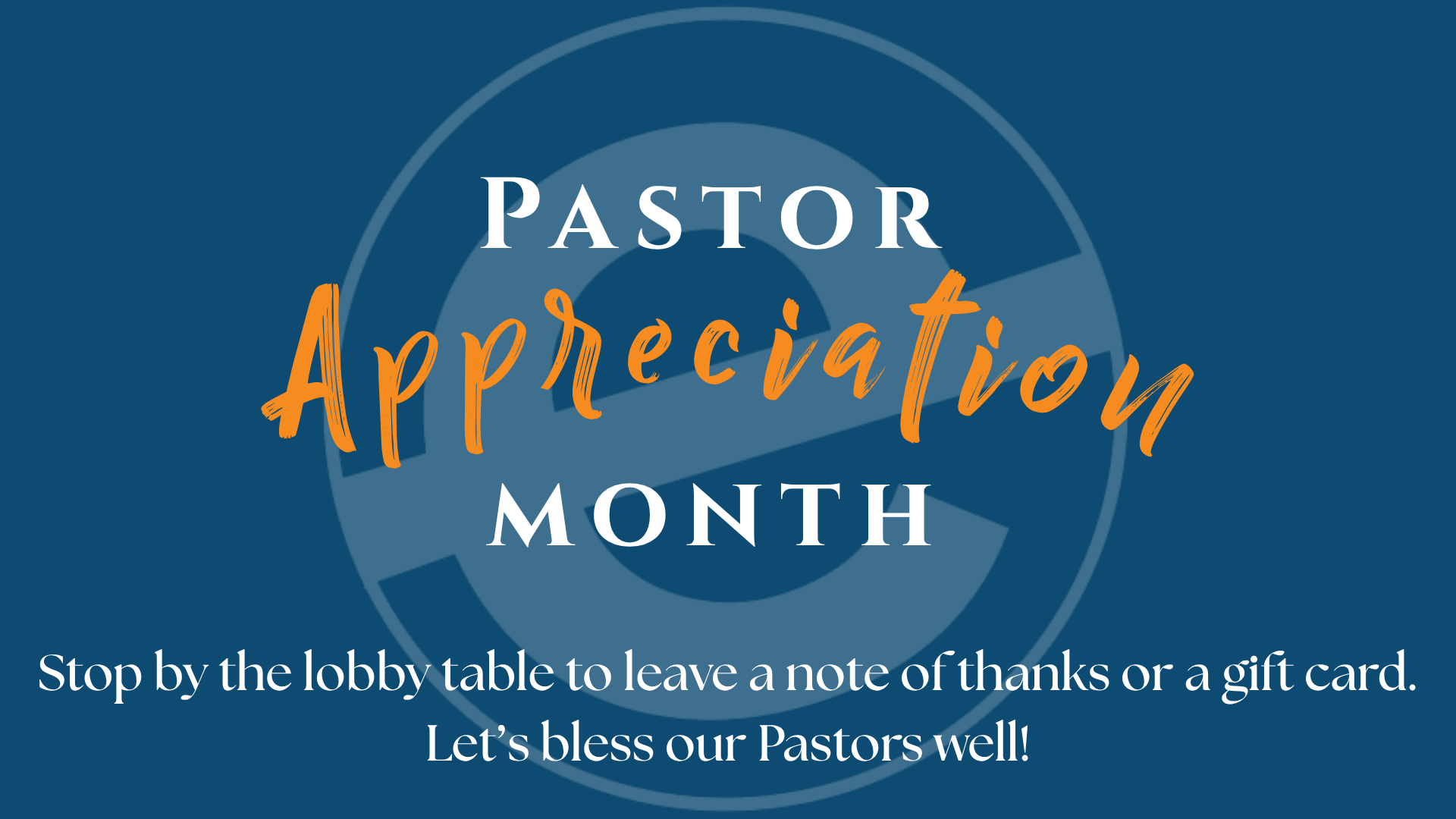 Pastor Appreciation Month 