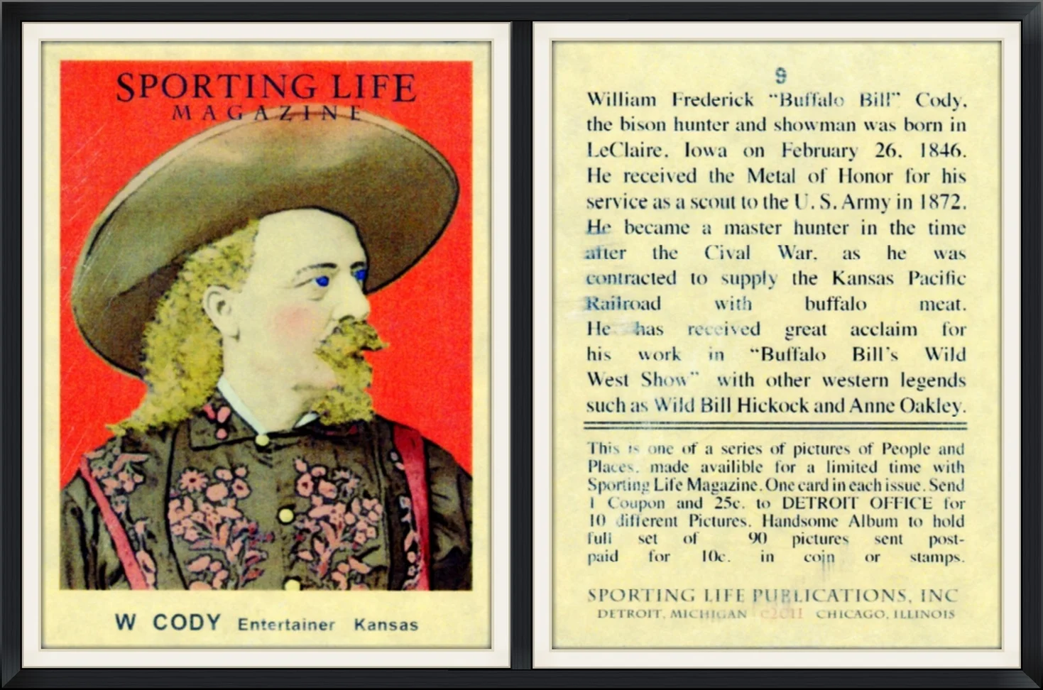 #9 - W Cody, Entertainer, Kansas - Sporting Life Magazine Publications, Inc., Detroit, Michigan & Chicago, Illinois - Collector, Trading Card