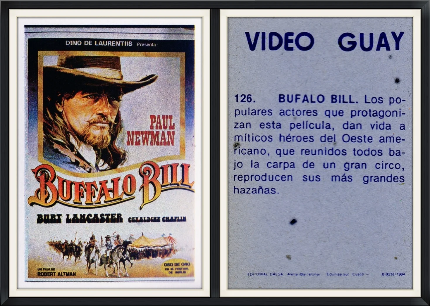 1984 - #126 - (Spanish) - Paul Newman as Buffalo Bill - By Dino De Laurentiis - Cinema, Collector, Trading Card