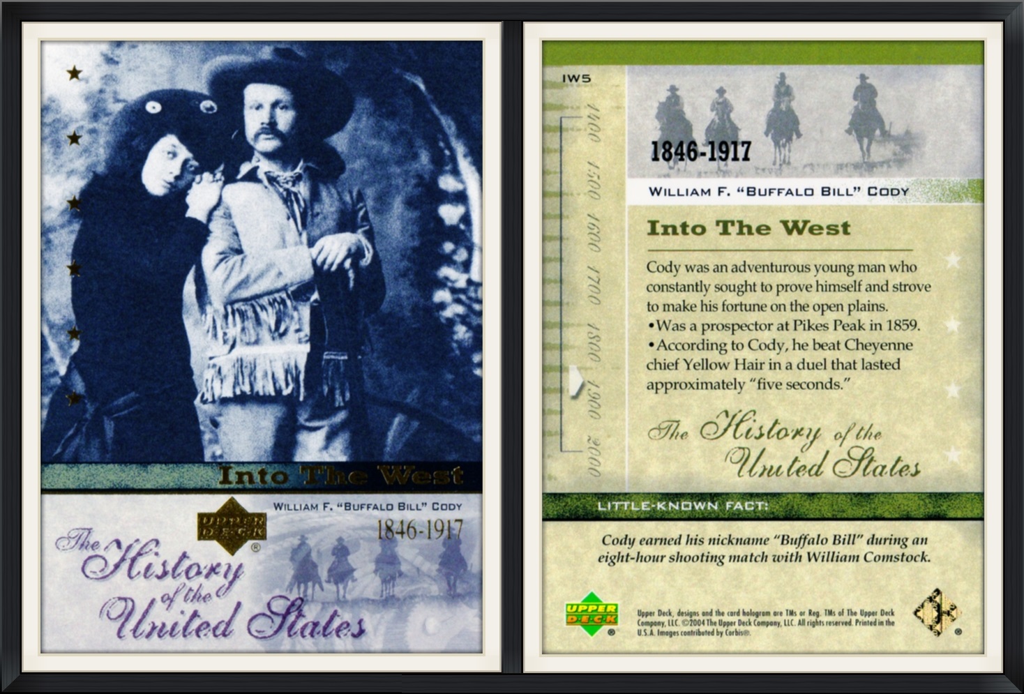 2004 - #IW5 - William F. "Buffalo Bill" Cody (1846-1917) - Into the West - The History of the United States - Upper Deck - Collector, Trading Card