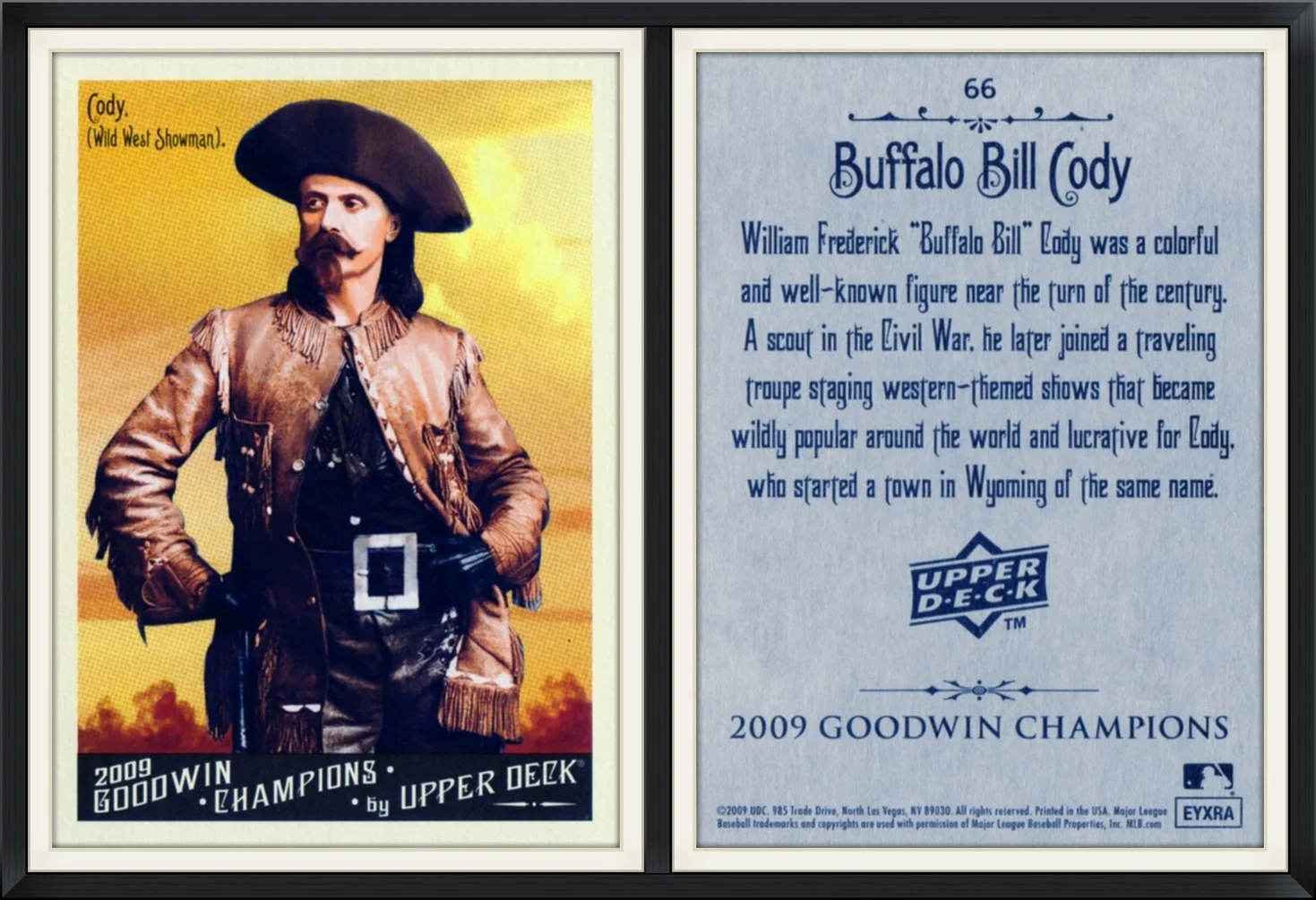 2009 - #66 - Buffalo Bill Cody, Wild West Showman - Goodwin Champions by Upper Deck - Collector, Trading Card