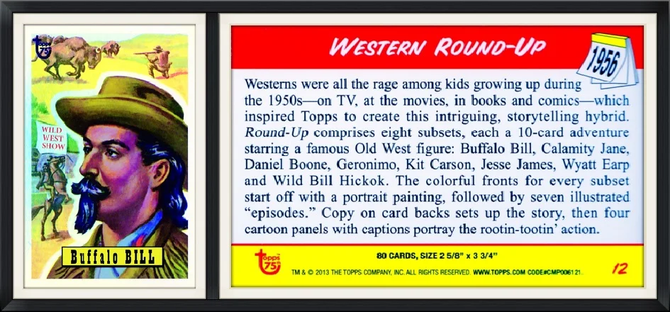 2013 - #12/80 (Foil) - Buffalo Bill - Western Roundup - Topps 75 - 1956 Replica - Collector, Trading Card