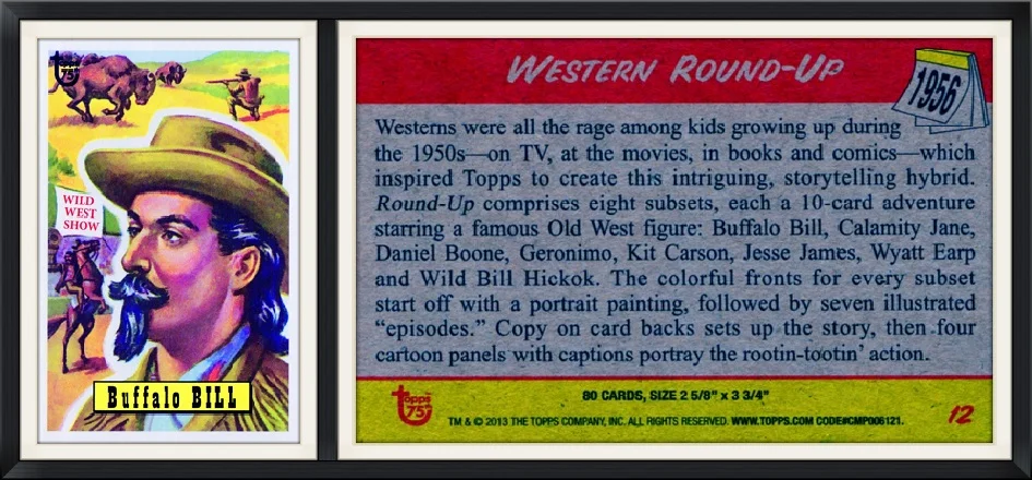 2013 - #12/80 - Buffalo Bill - Western Roundup - Topps 75 - 1956 Replica - Collector, Trading Card