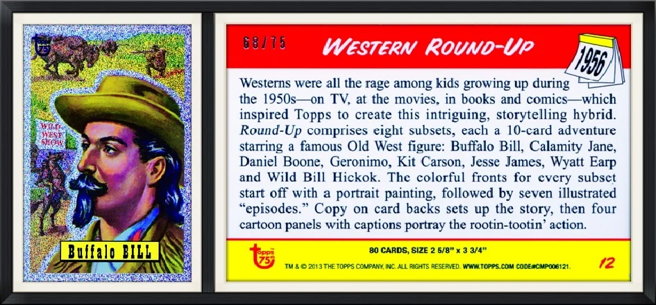 2013 - #12/80 (Sparkle) - Buffalo Bill - Western Roundup - Topps 75 - 1956 Replica - Collector, Trading Card