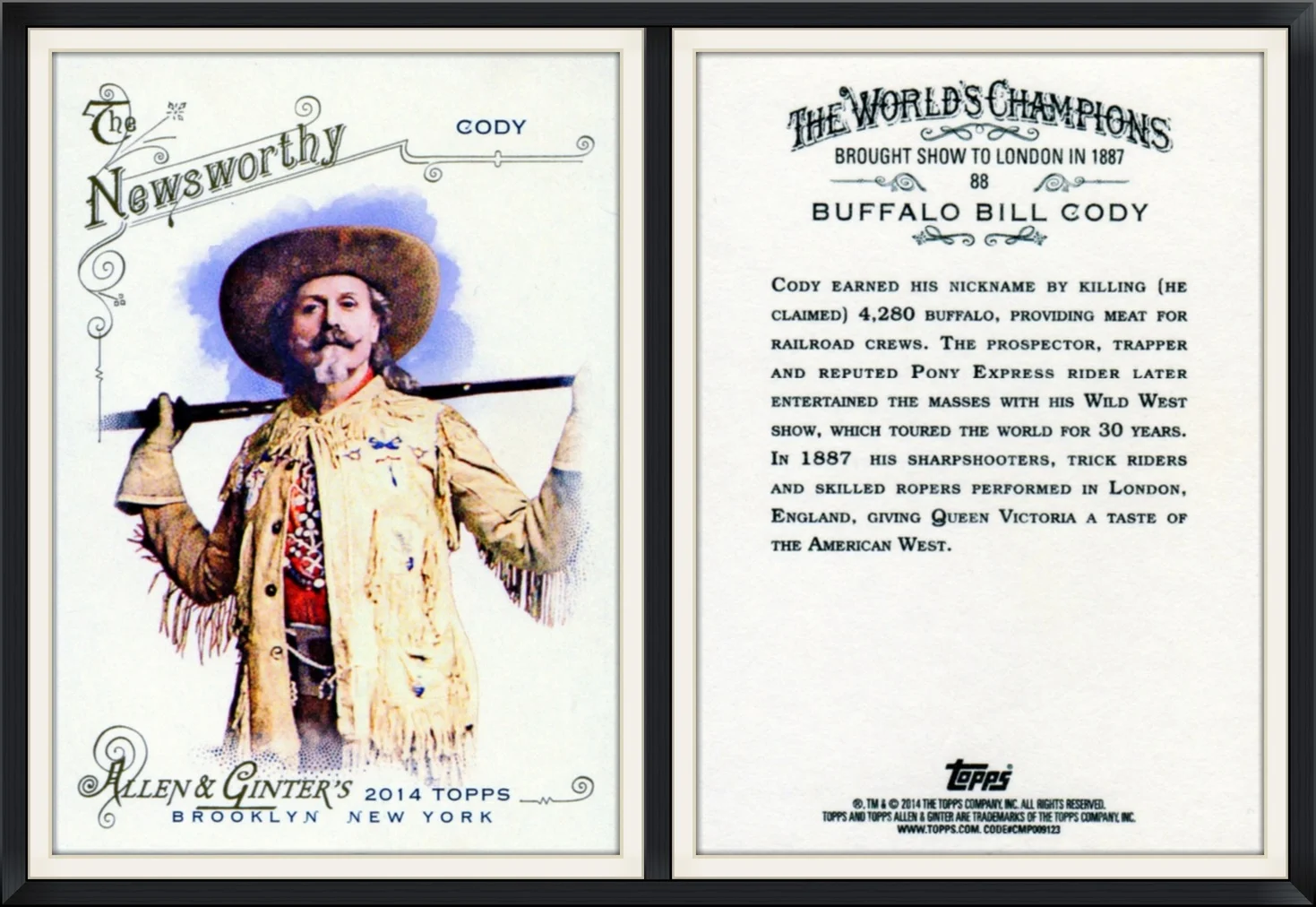 2014 - #88 - Buffalo Bill Cody - The World Champions - Brought Show to London in 1887 - The Newsworthy - Allen & Ginter's Topps, Brooklyn, New York - Collector, Trading Card