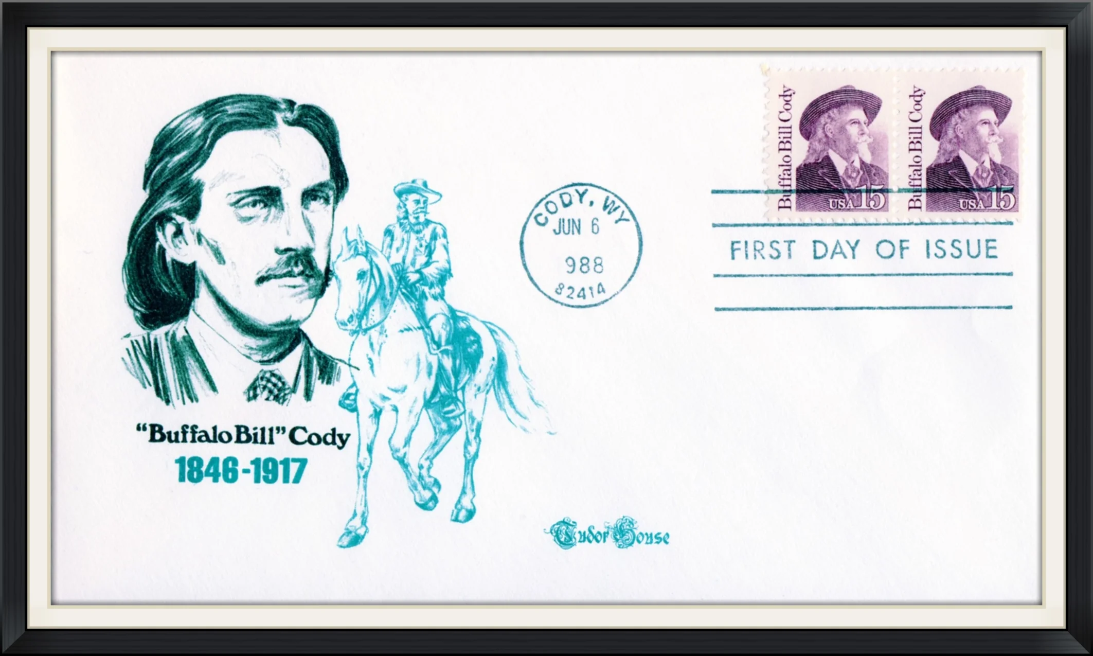 1988 (Postmarked in Cody, WY) - "Buffalo Bill" Cody (1846-1917) - by Tudor House - First Day of Issue Cover/Envelope