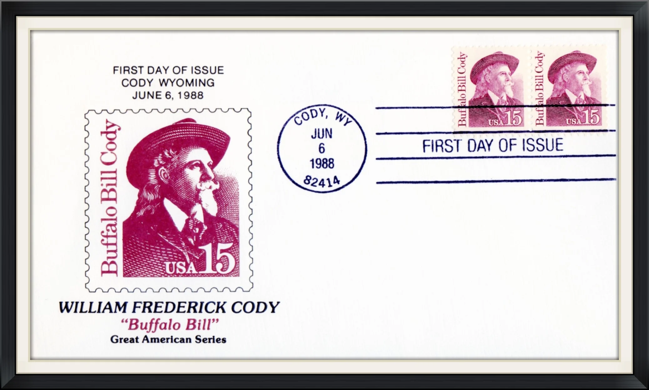 1988 (Postmarked in Cody, WY) - William Frederick Cody "Buffalo Bill" - Great American Series - Cachet by Key Philatelic Publishing Company, Inc. - First Day of Issue Cover/Envelope