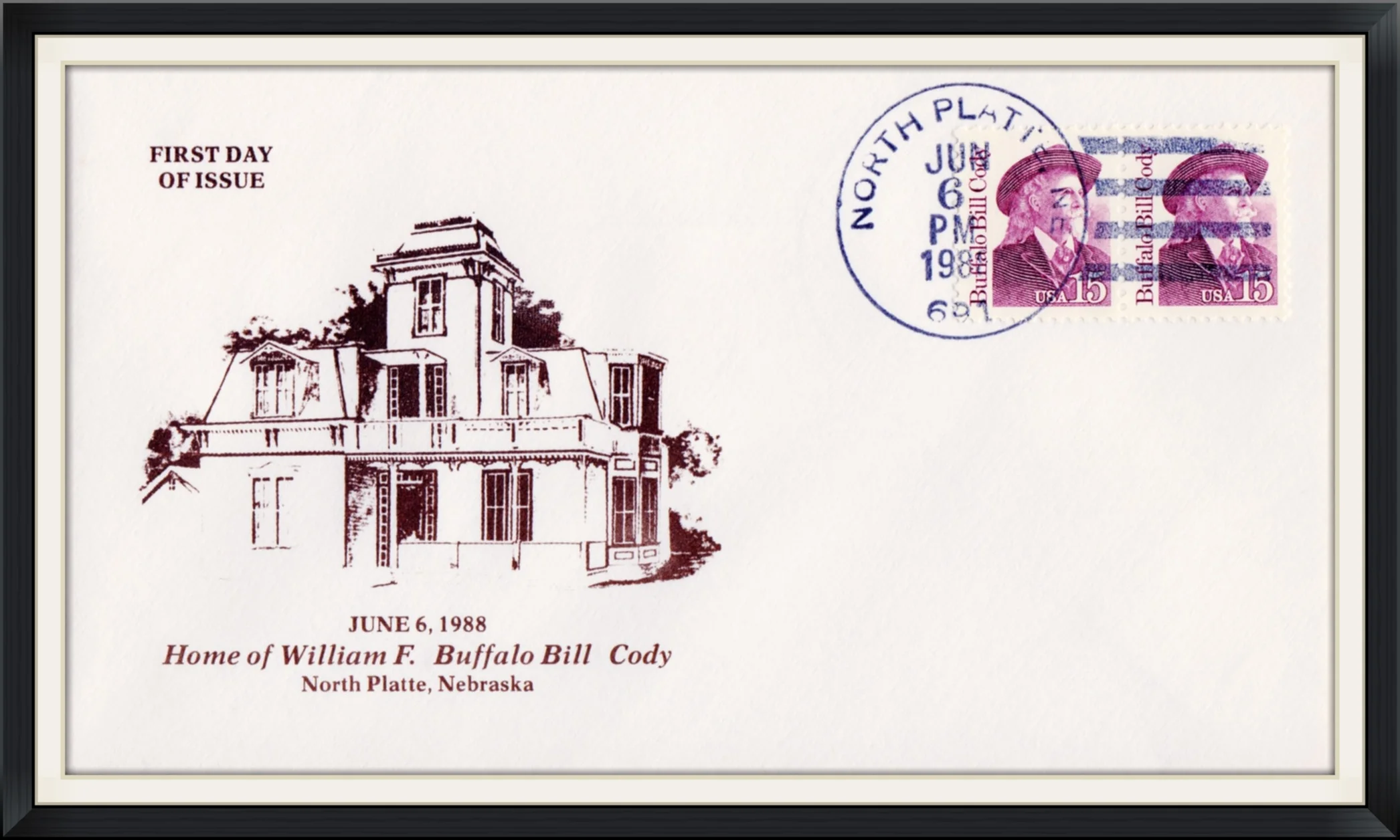 1988 (Postmarked in North Platte, NE) - Home of William F. (Buffalo Bill) Cody, North Platte, Nebraska - First Day of Issue Cover/Envelope