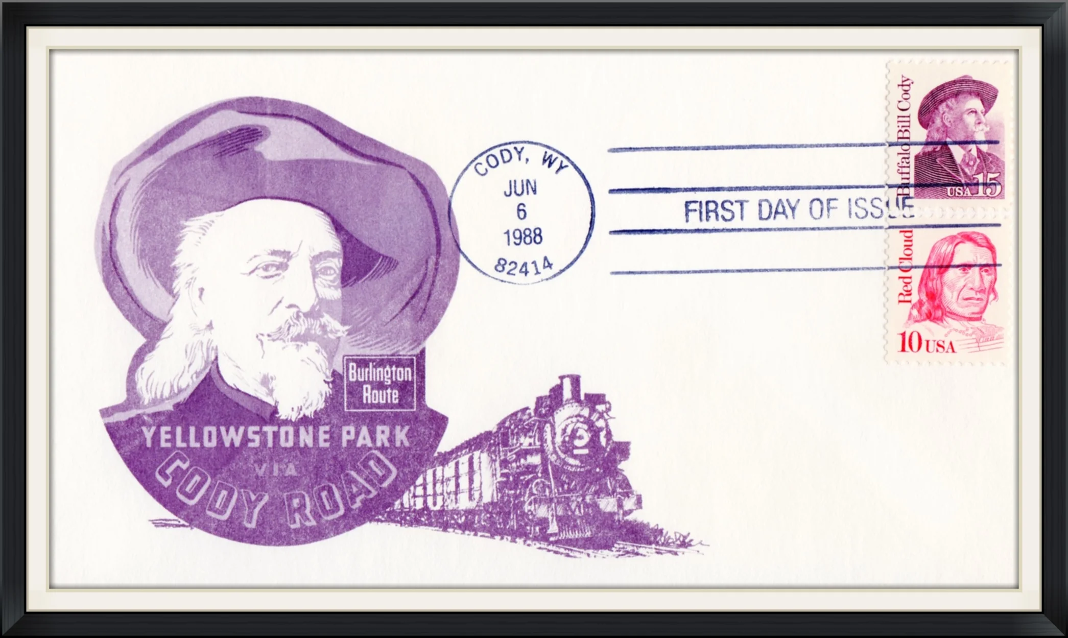 1988 (Postmarked in Cody, WY) - Burlington Route, Yellowstone Park via Cody Road - First Day of Issue Cover/Envelope